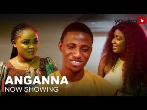 Angana – Latest Yoruba Movie 2022 Drama