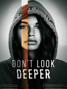 Don't Look Deeper (2020) – Hollywood Movie