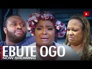 Ebute Ogo - Latest Yoruba Movie 2023 Drama