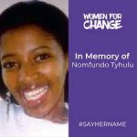 Women For Change on Twitter: "In Memory of Nomfundo Tyhulu 💔 Nomfundo  Tyhulu, 26, was murdered by Thabo Bester in a B&amp;B in Sunset Beach, Cape  Town, on 21 September 2011. He